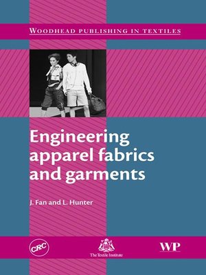 cover image of Engineering Apparel Fabrics and Garments